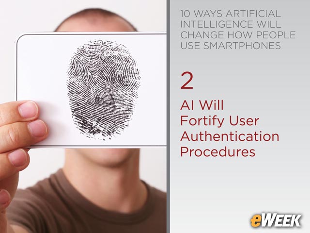 AI Will Fortify User Authentication Procedures